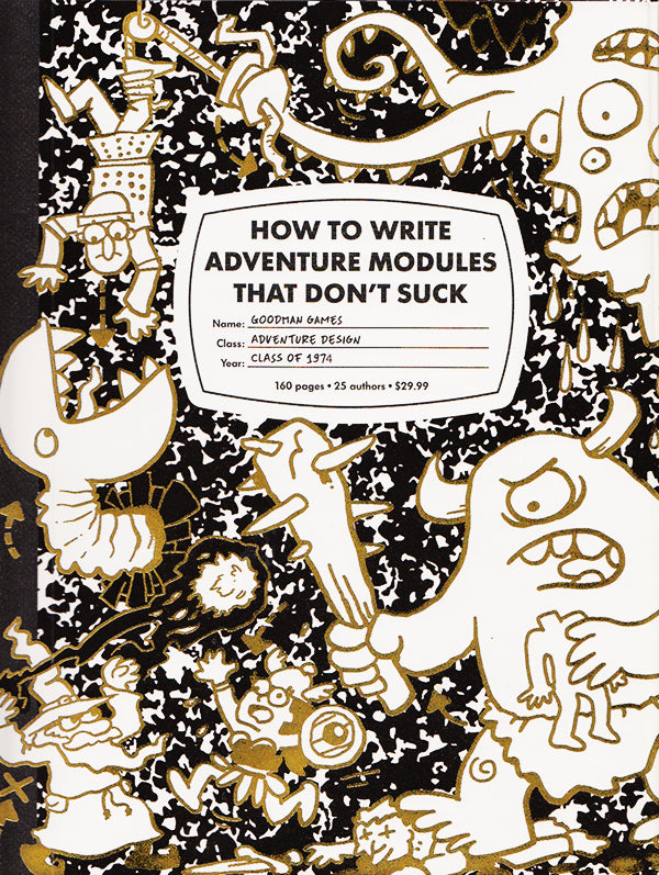 How To Write Adventure Modules That Don’t Suck