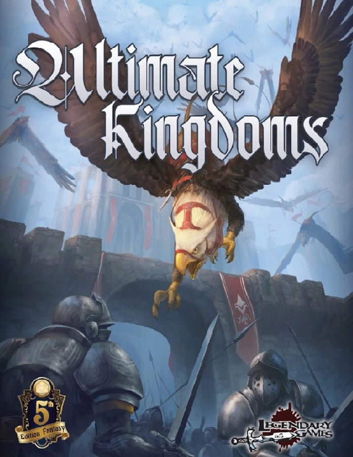 Ultimate Kingdoms (5E)