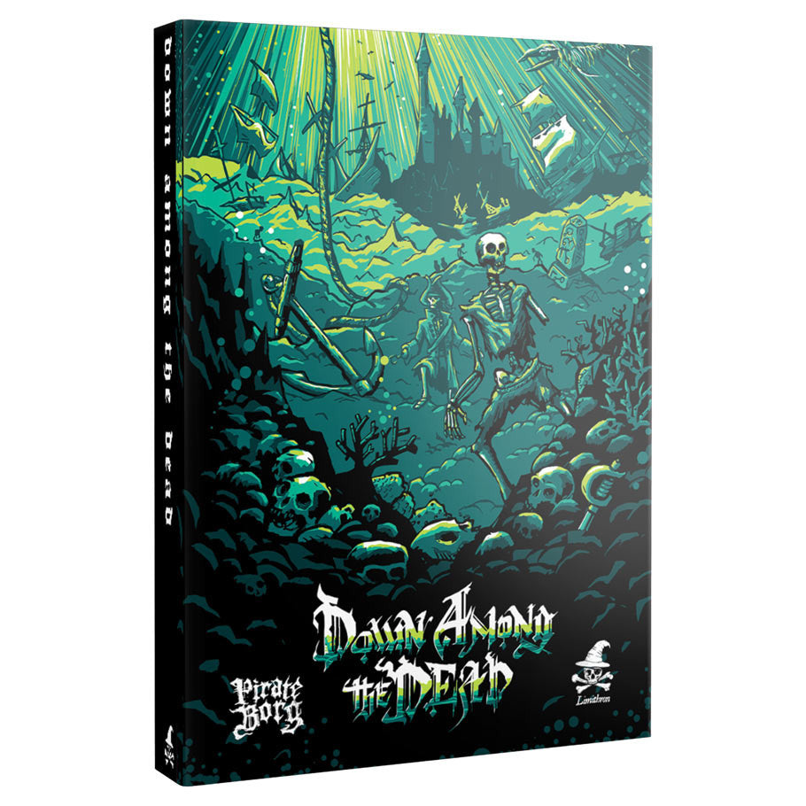 PIRATE BORG: Adventure: Down Among the Dead