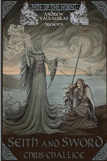Fates of Norn: Seith and Sword