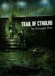 Trail of Cthulhu: Out of the Woods