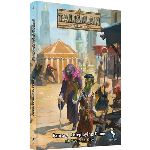 Talisman Adventures Fantasy RPG: Tales of the City