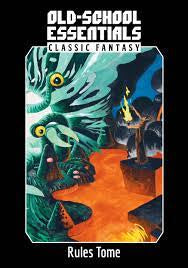 Old school Essentials Classic Fantasy Rules Tome