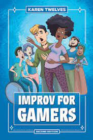 Improv For Gamers 2nd Edition