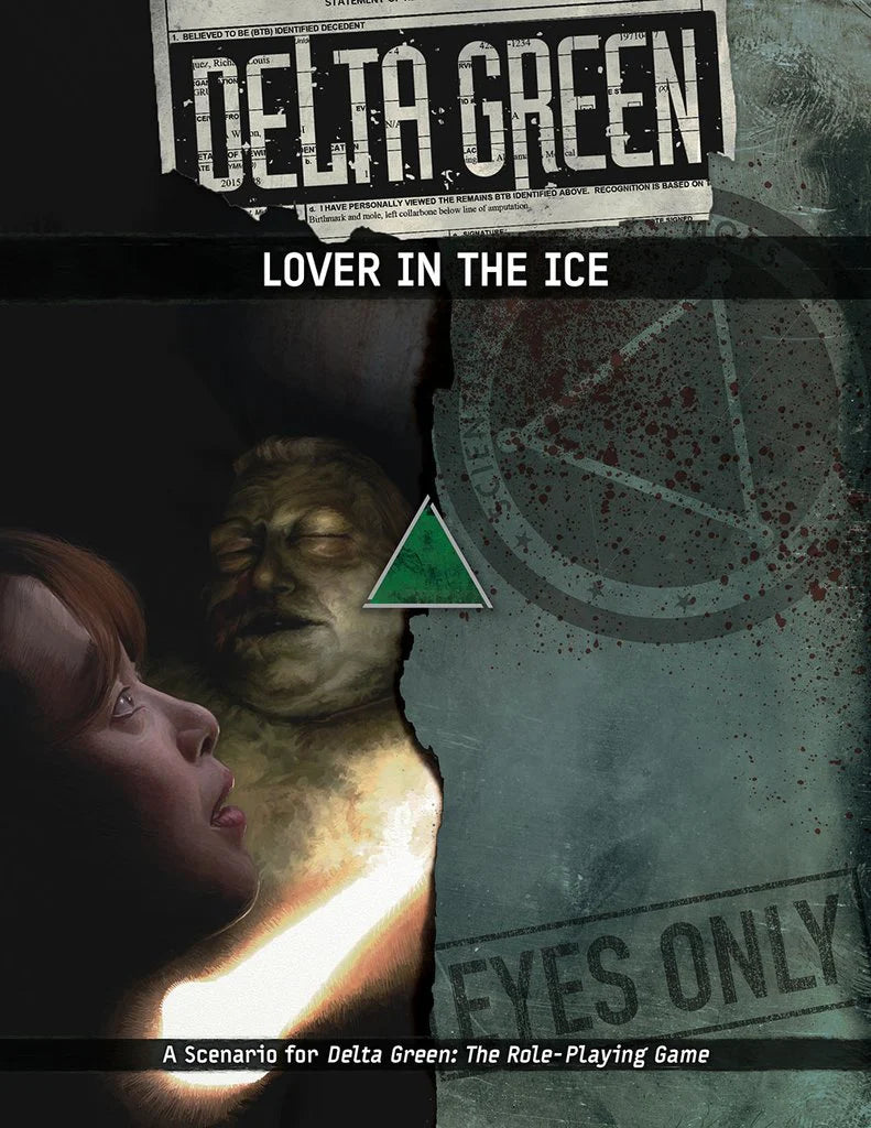 DELTA GREEN: LOVER IN THE ICE