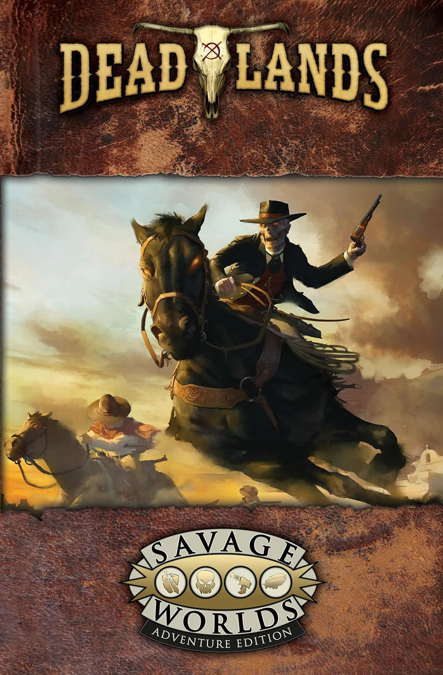 DEADLANDS: THE WEIRD WEST CORE RULEBOOK SWADE