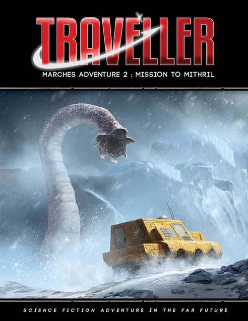 TRAVELLER: MARCHES ADVENTURE 2: MISSION TO MITHRIL