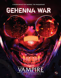 Vampire: The Masquerade: 5th Edition: Gehenna War Sourcebook