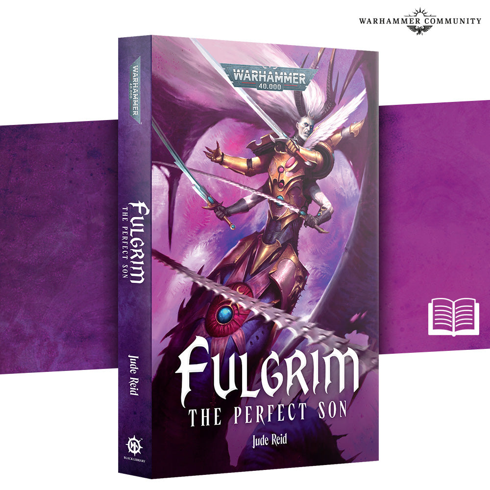 Fulgrim: The Perfect Son (paperback)