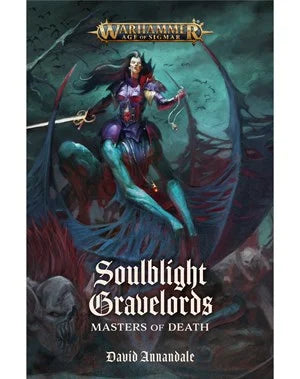 Soulblight Gravelords: Masters of Death