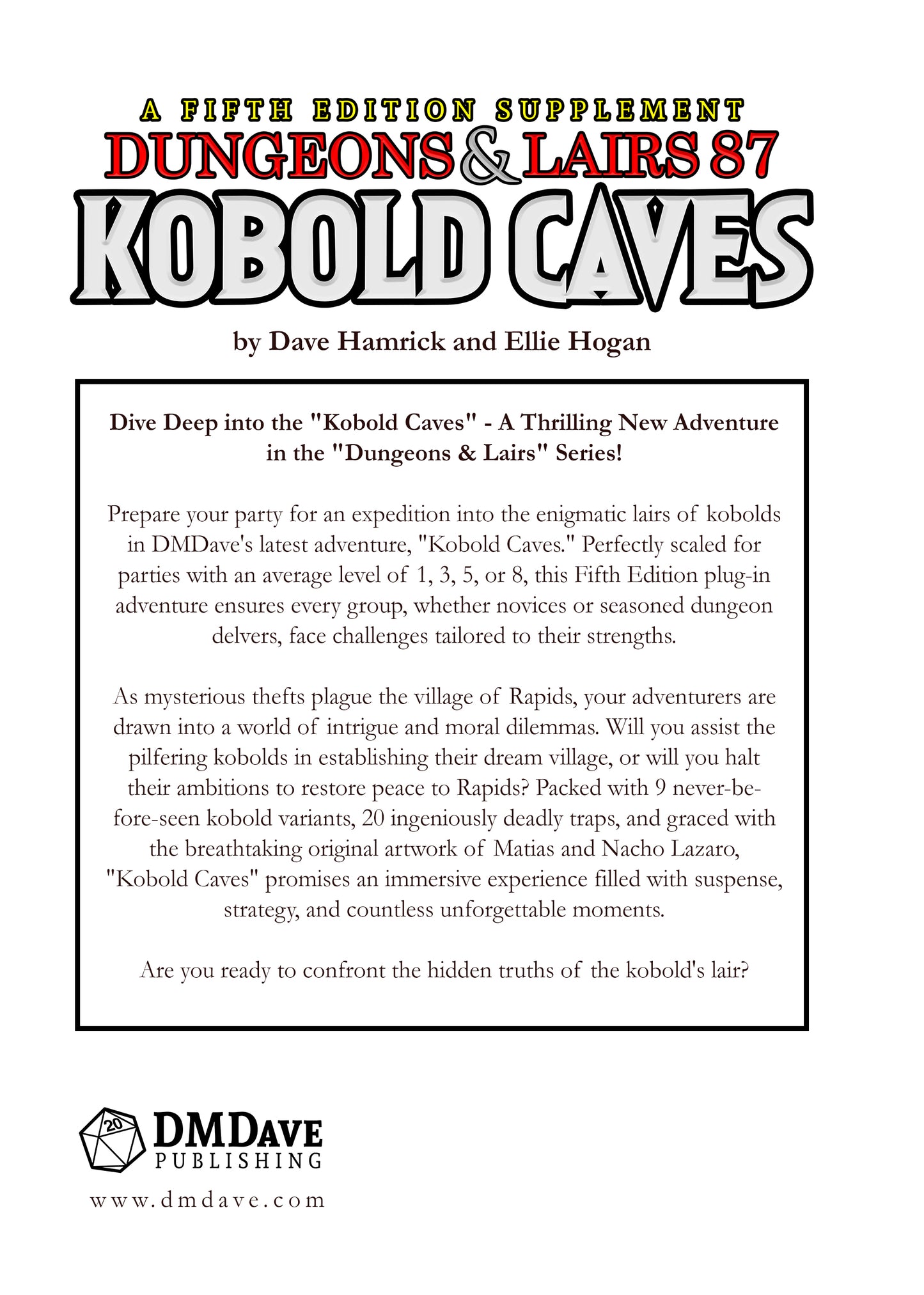 D&D 5e: Dungeons & Lairs #87: Kobold Caves (A Fifth Edition Adventure for Levels 1, 3, 5, or 8)