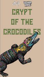 Crypt of the Crocodiles