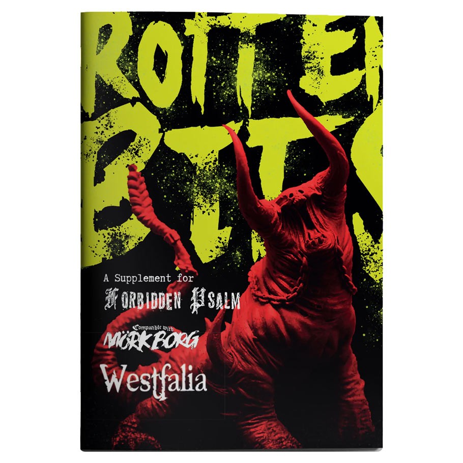 Forbidden Psalm: Rotten Bits