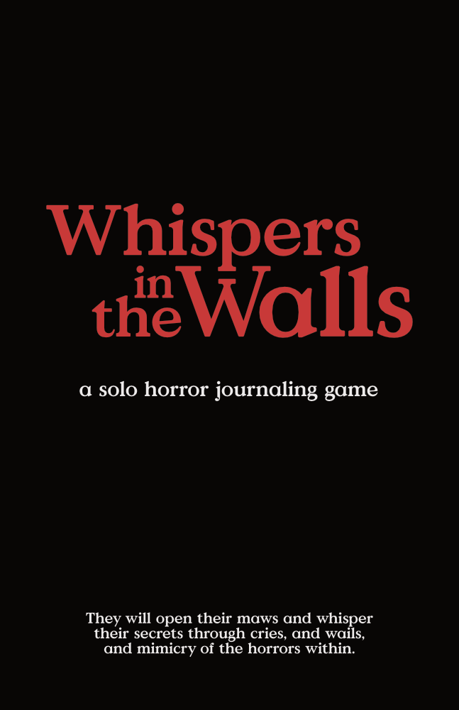 Whispers in the Walls