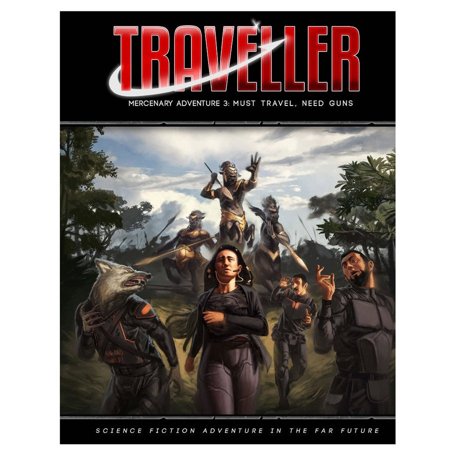 Traveller: Mercenary Adventures 3: Must Travel, Need Guns