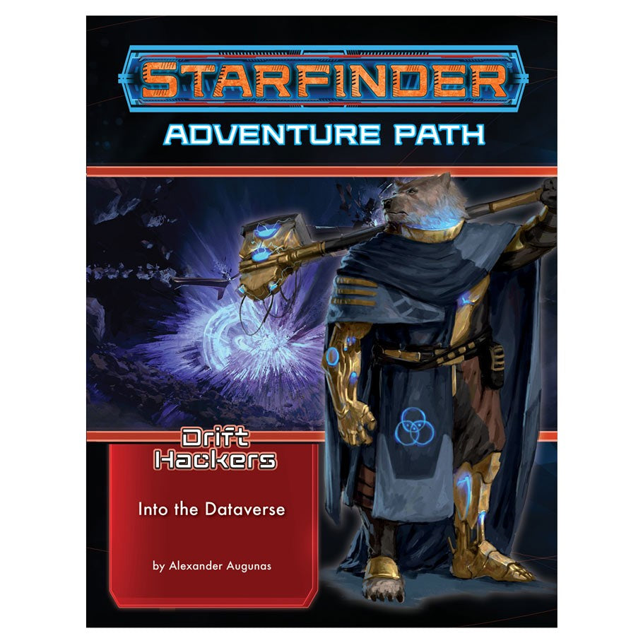 Starfinder Adventure Path: Drift Hackers Part 3 of 3: Into the Dataverse