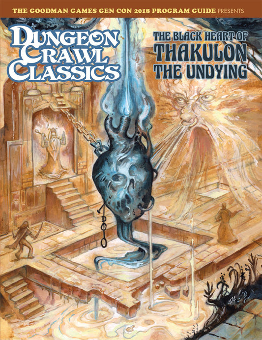 Dungeon Crawl Classics: The Black Heart of Thakulon the Undying (2018 Gen Con Program Guide)