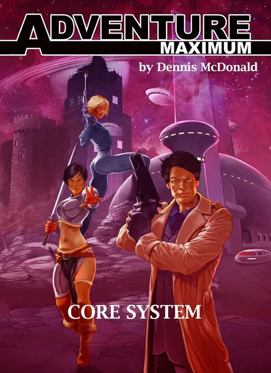 Adventure Maximum core system