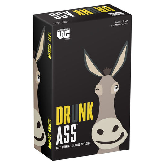 Drunk Ass