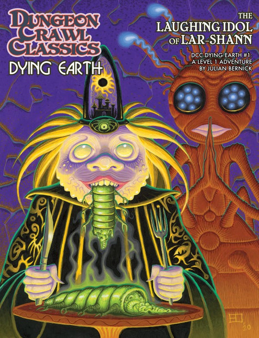 Dungeon Crawl Classics Dying Earth #1: The Laughing Idol of Lar-Shann