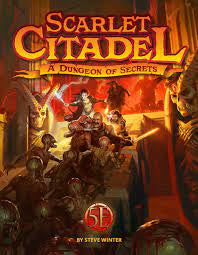 Scarlet Citadel: A Dungeon of Secrets