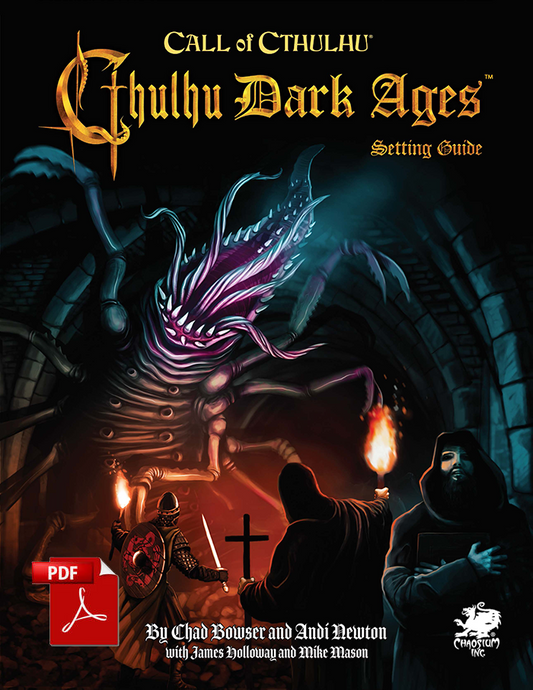 Call of Cthulhu 7th Edition: Cthulhu Dark Ages Setting Guide