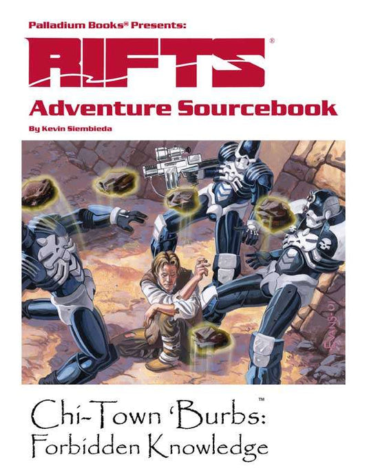 Rifts: Adventure Sourcebook Chi-Town ‘Burbs: Forbidden Knowledge