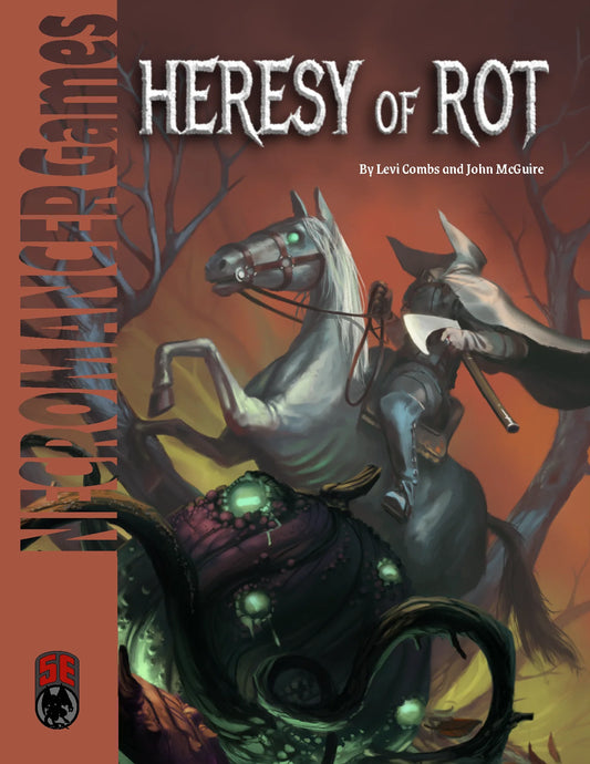 Heresy Of Rot