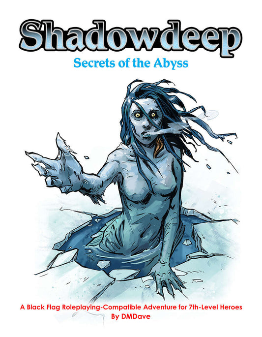 Black Flag: ADV: Shadowdeep: Secrets of the Abyss