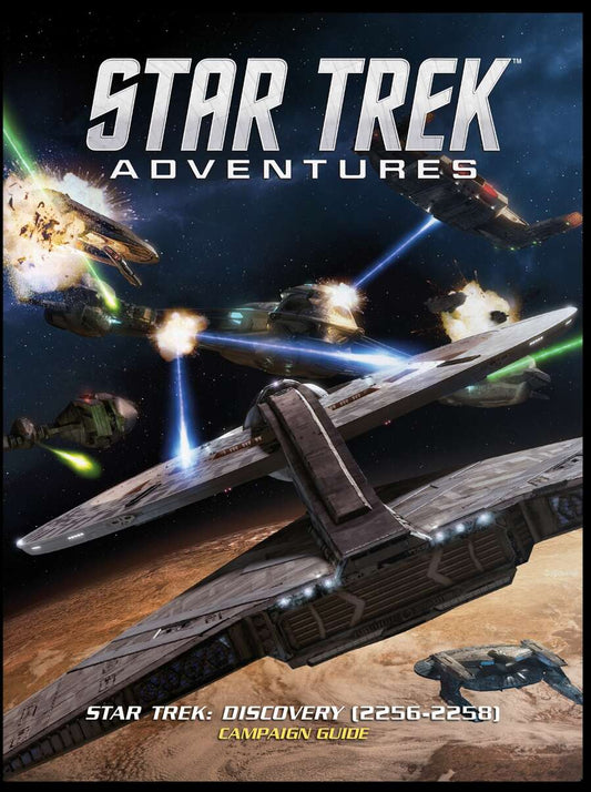 Star Trek Adventures: Star Trek: Discovery (2256-2258) Campaign Guide