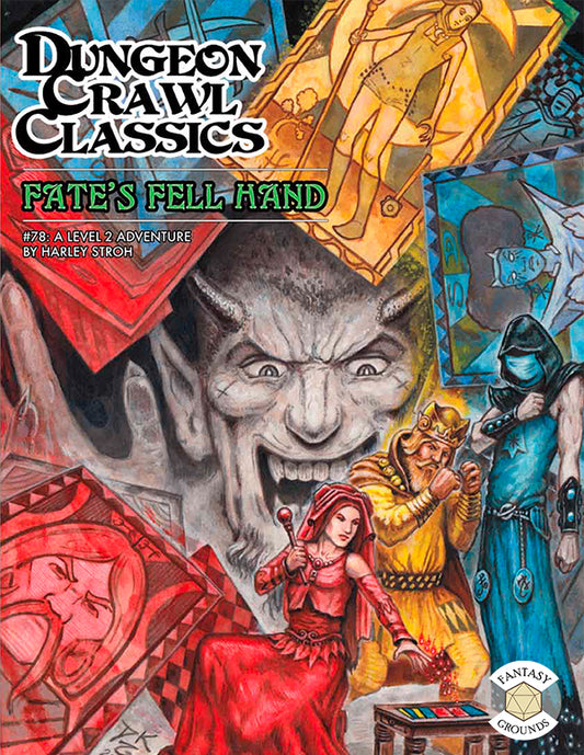 Dungeon Crawl Classics #78: Fate’s Fell Hand