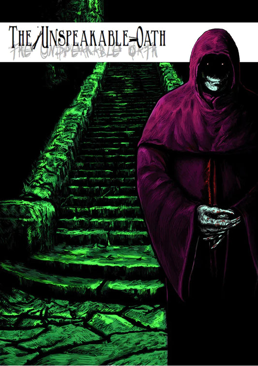 UNSPEAKABLE OATH #19