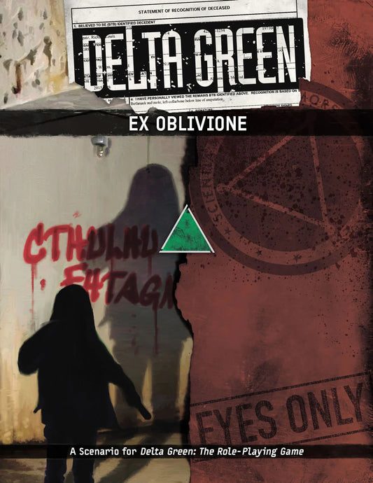 DELTA GREEN: EX OBLIVIONE