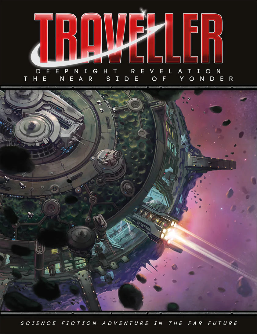 TRAVELLER: DEEPNIGHT REVELATION - NEAR SIDE OF YONDER