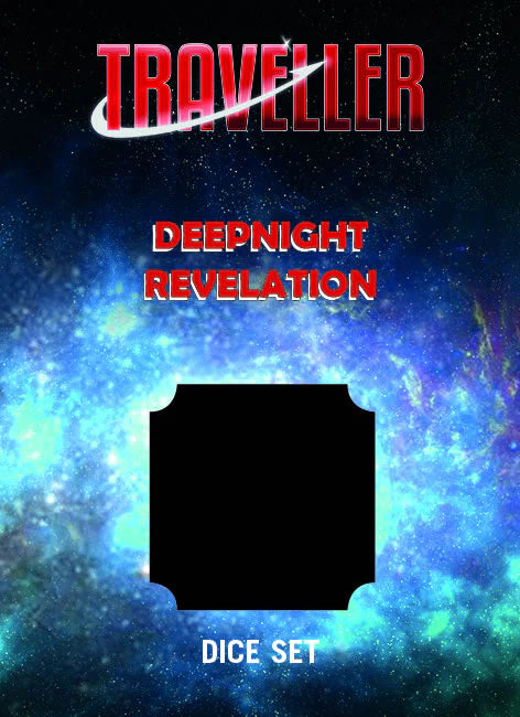 TRAVELLER: DEEPNIGHT REVELATION - DICE SET