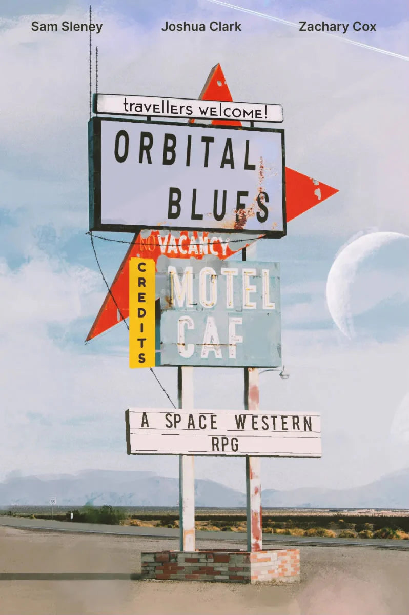 ORBITAL BLUES: A SPACE WESTERN RPG