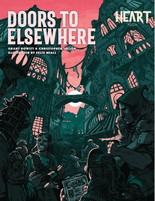 HEART: THE CITY BENEATH - DOORS TO ELSEWHERE