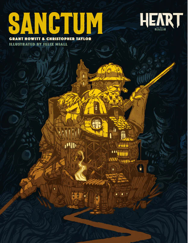 HEART: THE CITY BENEATH - SANCTUM
