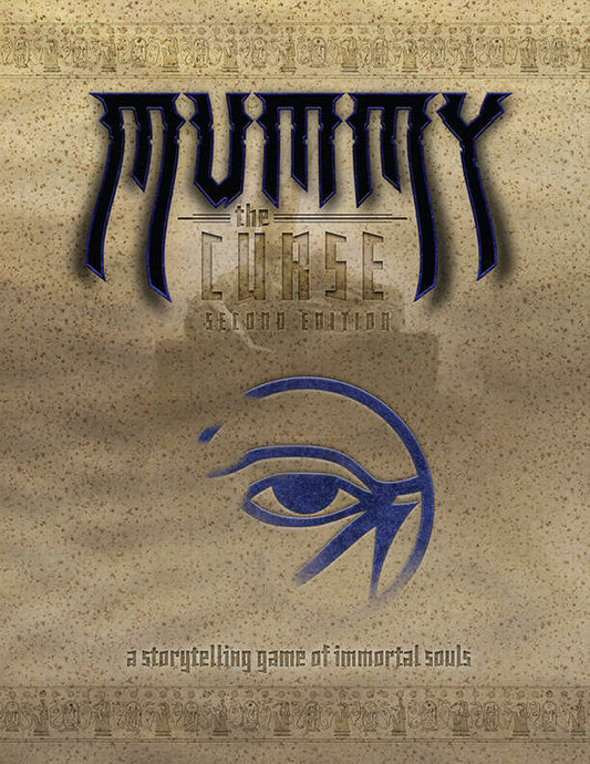 MUMMY: THE CURSE 2ND EDITION