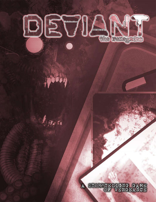 DEVIANT: THE RENEGADES