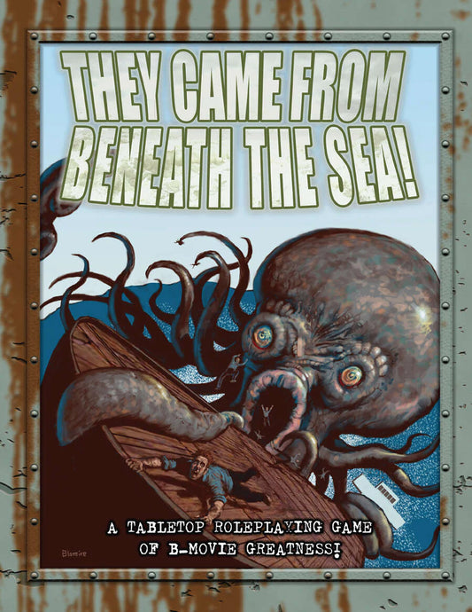 THEY CAME FROM BENEATH THE SEA!