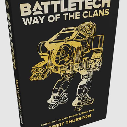 BATTLETECH: WAY OF THE CLANS (PREMIUM HARDBACK NOVEL)