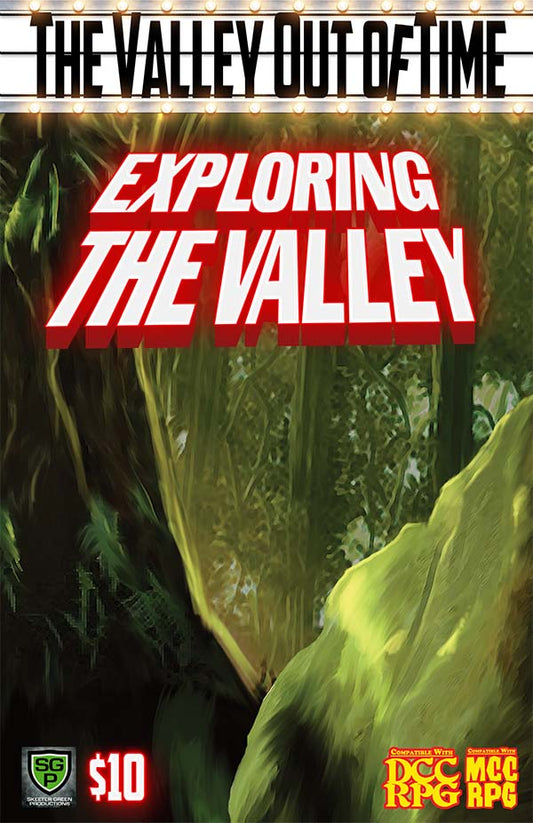 The Valley Out of Time #2 – Exploring the Valley