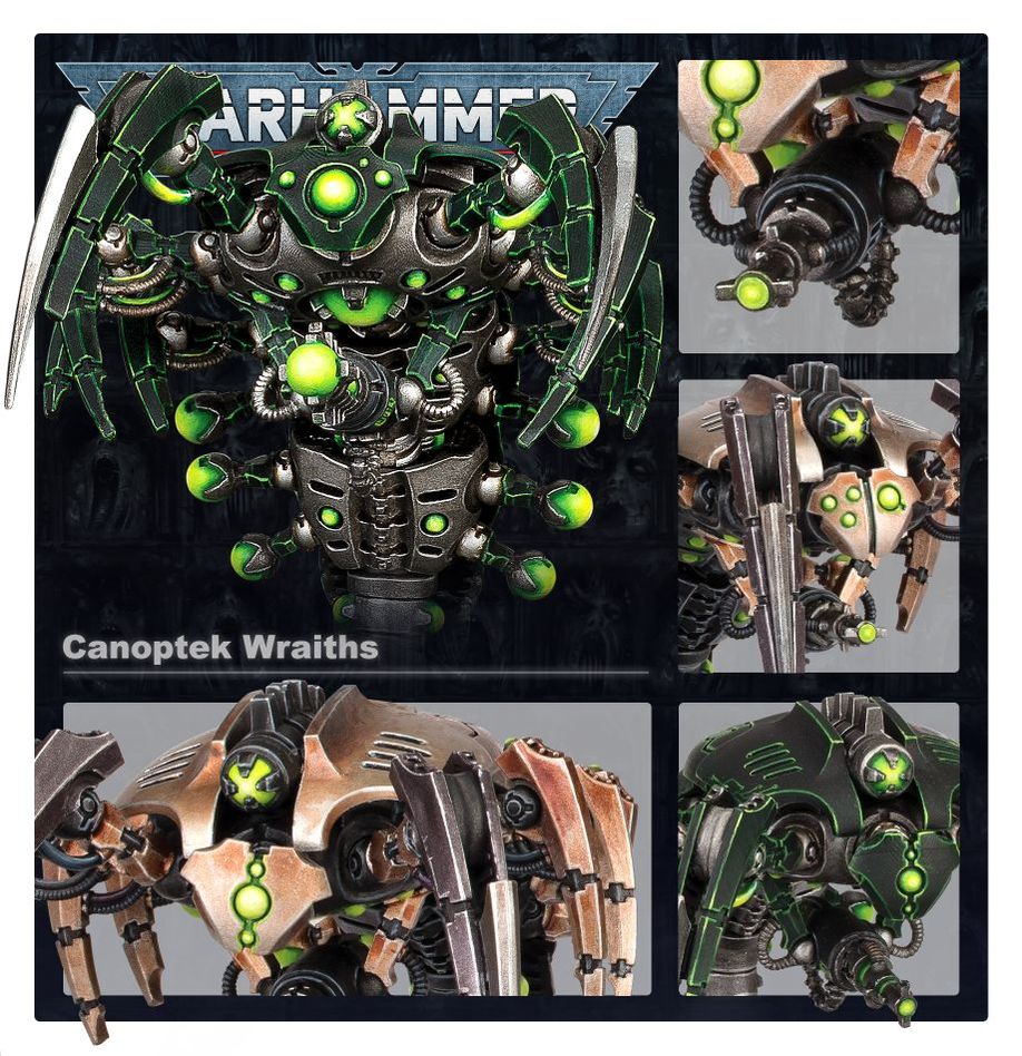 NECRONS: CANOPTEK WRAITHS