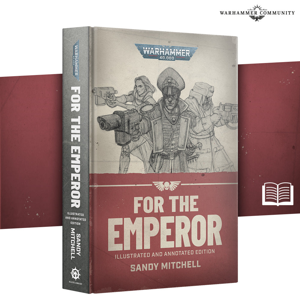 Black Library – For the Emperor (Illustrated and Annotated Edition)