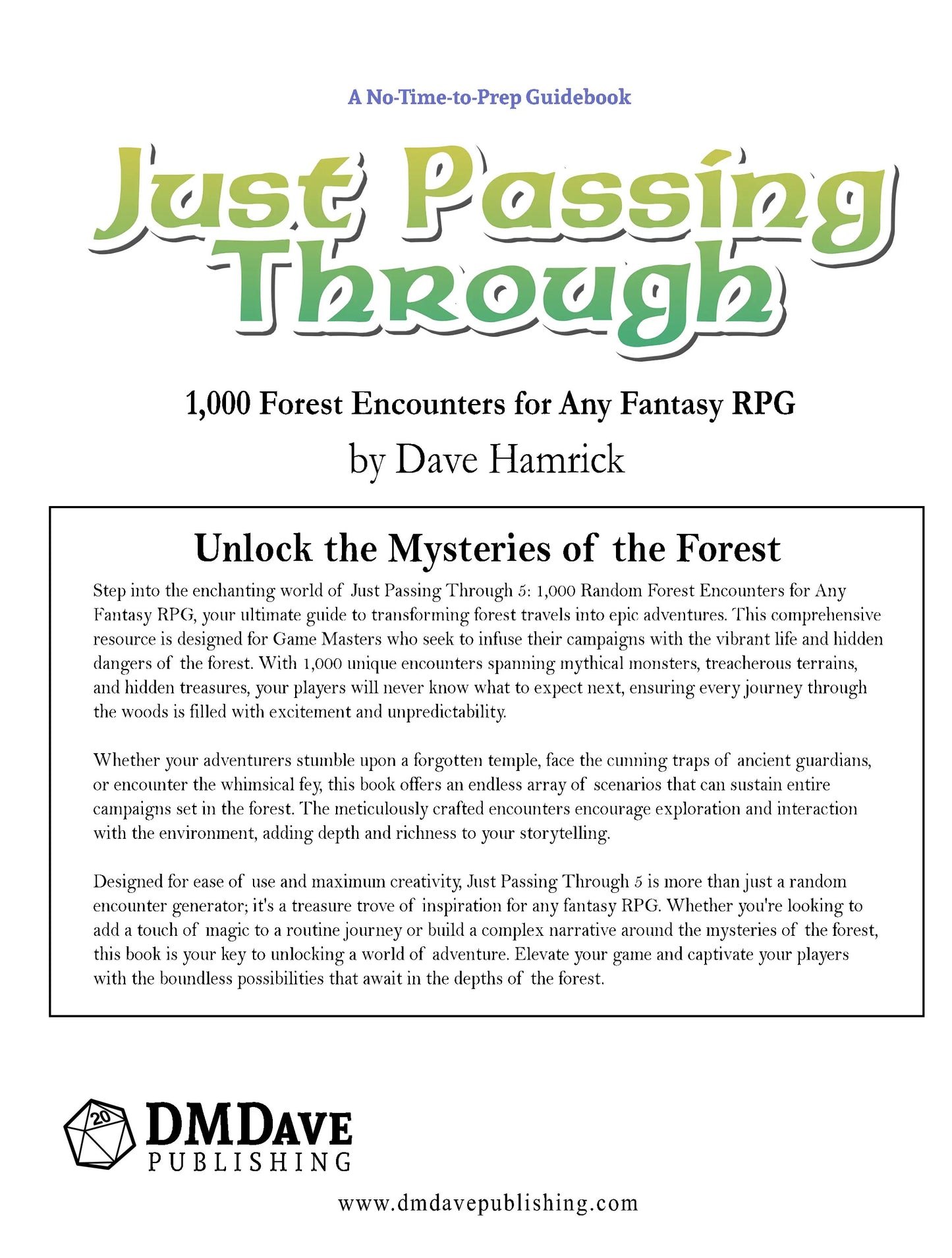 Just Passing Through: 1,000 Forest Encounters for Any Fantasy RPG