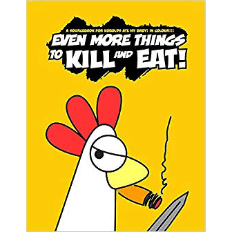 Kobolds Ate My Baby! Even More Things to Kill and Eat!