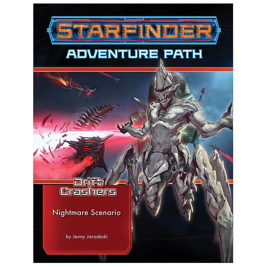 Nightmare Scenario (Starfinder Adventure Path: Drift Crashers, 47)