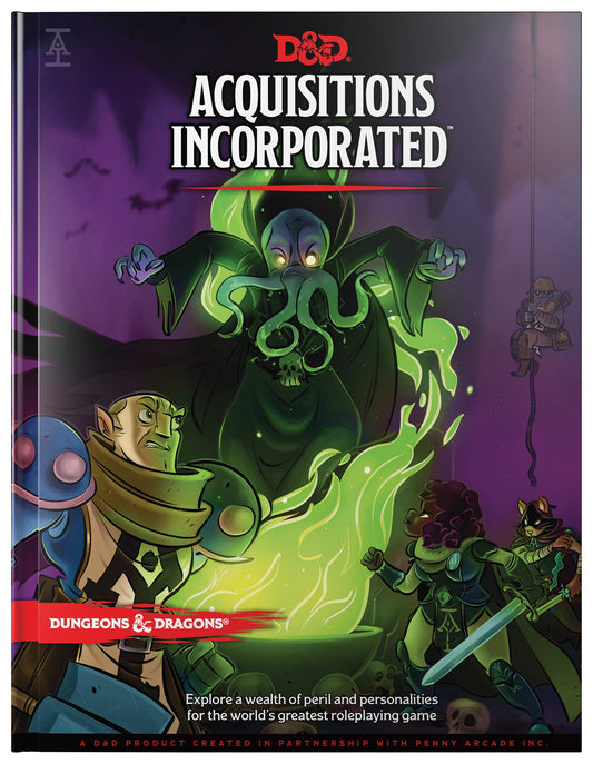 Dungeons & Dragons Acquisitions Incorporated HC (D&D Campaign Accessory Hardcover Book)