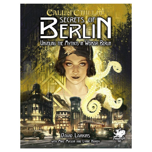 Call of Cthulhu 7th Edition: Berlin: The Wicked City